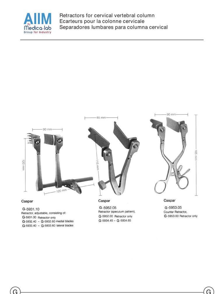 Caspar Self-Retaining Cervical Spine Retractor